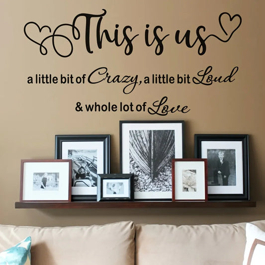 Home Decor- This Is Us Vinyl Decal